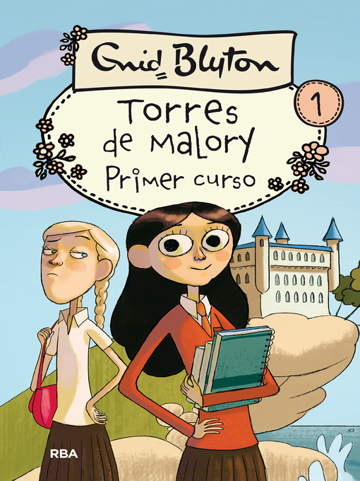 Title details for Torres de Malory 1--Primer curso by Enid Blyton - Wait list